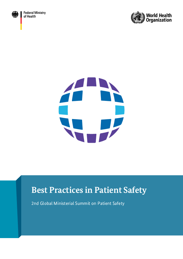 Best Practices In Patient Safety - 2nd Global Ministerial Summit On ...